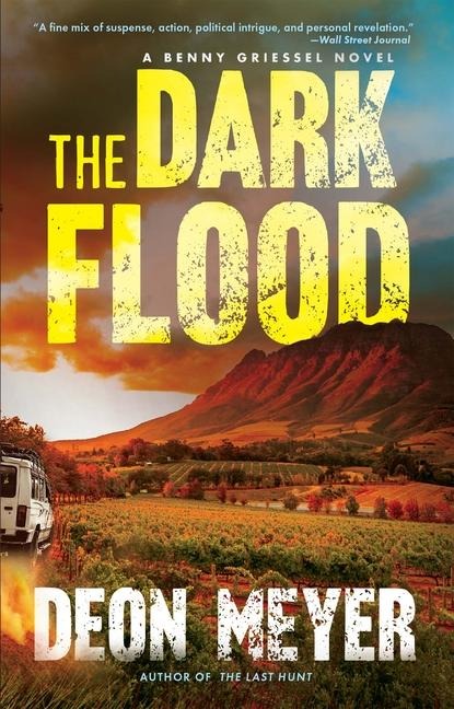 The Dark Flood - Deon Meyer