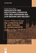 Cover-Bild zum Titel 'Die Literatur des 15. und frühen 16. Jahrhunderts' von 'Werner Williams-Krapp'