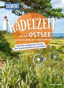 Cover-Bild zum Titel 'DUMONT Radelzeit an der Ostsee in Mecklenburg-Vorpommern' von 'Anke Lübbert'