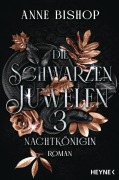 Cover-Bild zum Titel 'Nachtkönigin - Die Schwarzen Juwelen' von 'Anne Bishop'