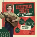Cover-Bild zum Titel 'Christmas Time's A-Comin' - A Hillbilly Christmas' von 'Various Artists'