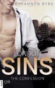 Cover-Bild zum Titel 'London Sins - The Confession' von 'Rhyannon Byrd'