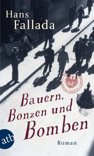 Bauern, Bonzen und Bomben - Hans Fallada