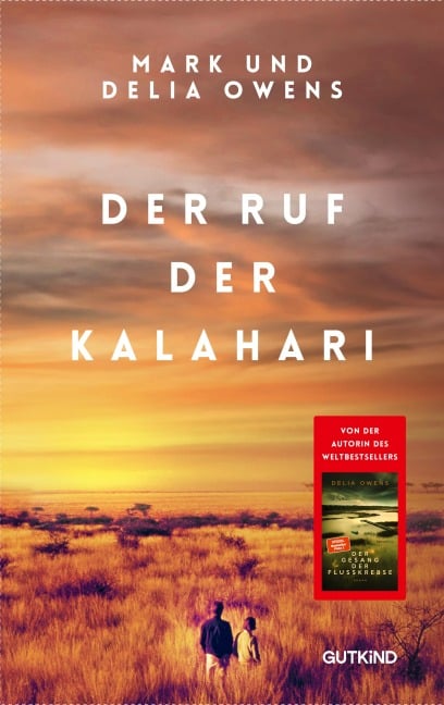 Der Ruf der Kalahari - Delia Owens, Mark Owens