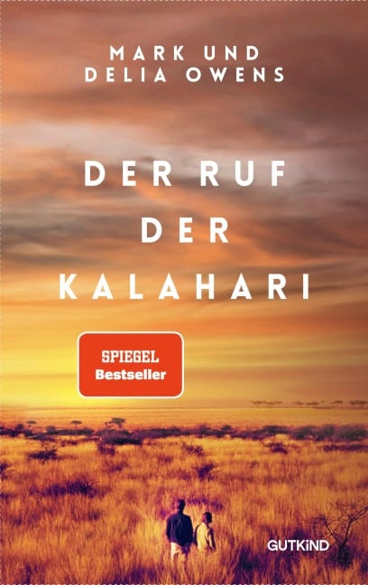 Der Ruf der Kalahari - Delia Owens, Mark Owens