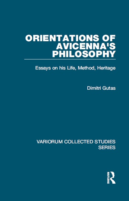 Orientations of Avicenna's Philosophy - Dimitri Gutas