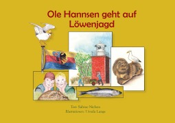 Ole Hannsen geht auf Löwenjagd - Sabine Nielsen