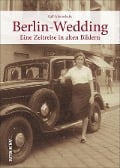 Cover-Bild zum Titel 'Berlin-Wedding' von 'Ralf Schmiedecke'