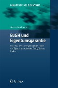 Cover-Bild zum Titel 'EuGH und Eigentumsgarantie' von 'Marco Buschmann'