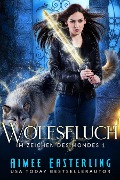 Cover-Bild zum Titel 'Wolfsfluch' von 'Aimee Easterling'