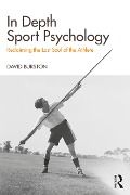 Cover-Bild zum Titel 'In Depth Sport Psychology' von 'David Burston'