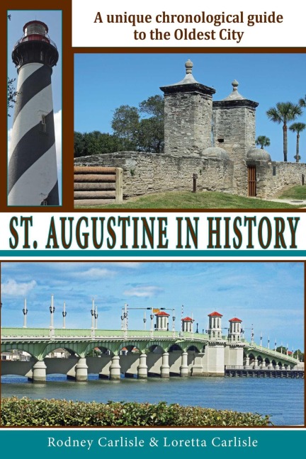 St. Augustine in History - Rodney Carlisle