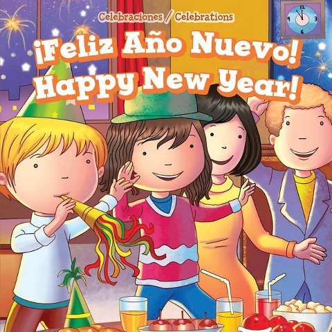 ¡Feliz Año Nuevo! / Happy New Year! - Clara Coleman