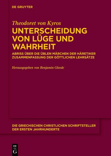 Unterscheidung von Lüge und Wahrheit - Theodoret von Kyros