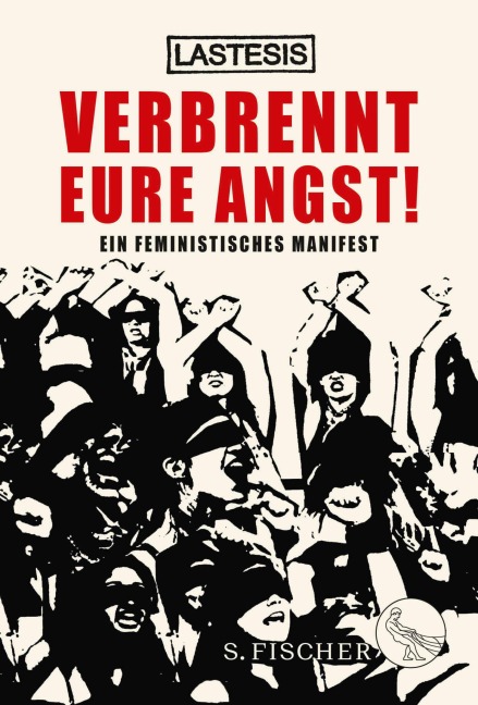 Verbrennt eure Angst! - Lastesis