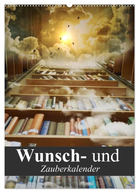 Wunsch- und Zauberkalender (Wandkalender 2026 DIN A2 hoch), CALVENDO Monatskalender - Elisabeth Stanzer