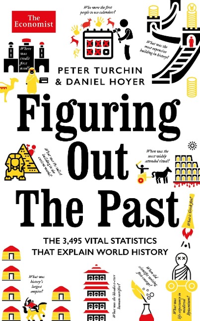 Figuring Out The Past - Peter Turchin, Daniel Hoyer