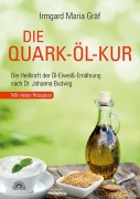 Cover-Bild zum Titel 'Die Quark-Öl-Kur' von 'Irmgard Maria Gräf'