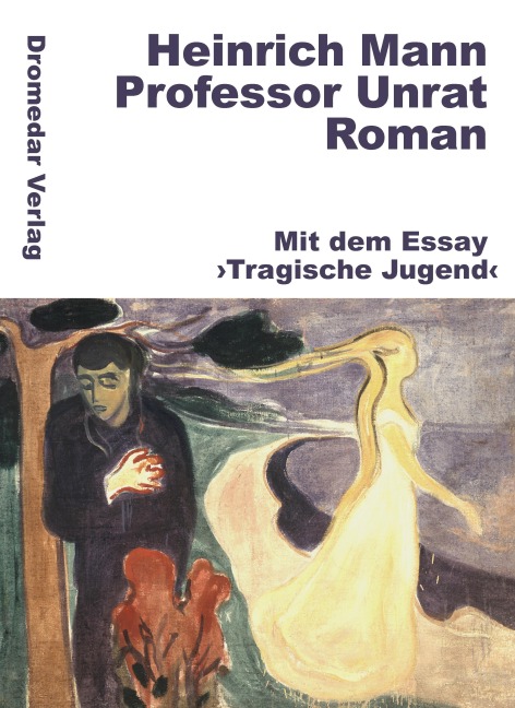 Professor Unrat - Heinrich Mann