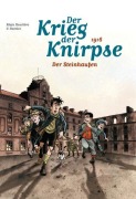 Cover-Bild zum Titel 'Der Krieg der Knirpse 03' von 'Régis Hautière, Hardoc'