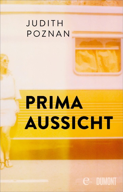 Prima Aussicht - Judith Poznan