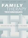 Cover-Bild zum Titel 'Family Therapy Techniques' von 'Jon Carlson, Len Sperry, Judith A. Lewis'