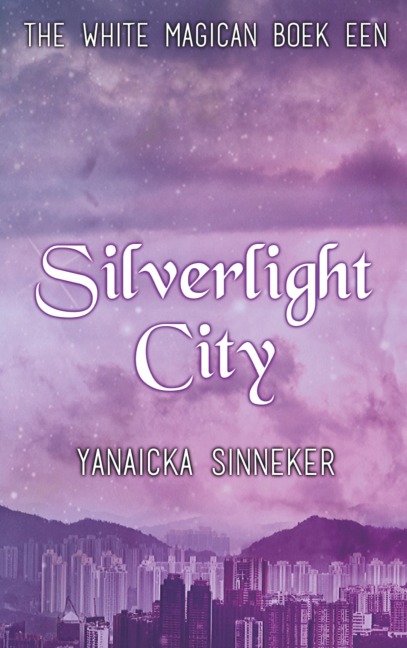 Silverlight City - Yanaicka Sinneker