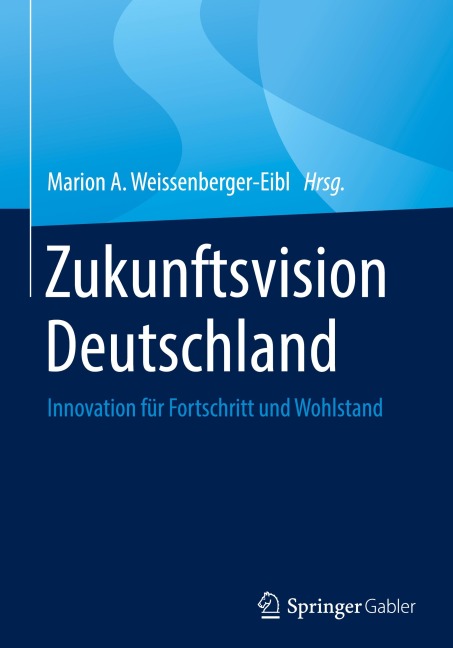 Zukunftsvision Deutschland - 