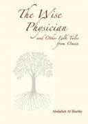 Cover-Bild zum Titel 'The Wise Physician' von 'Abdullah Al Harthy'