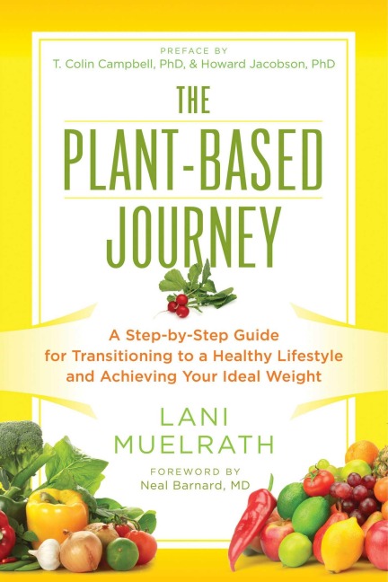 The Plant-Based Journey - Lani Muelrath