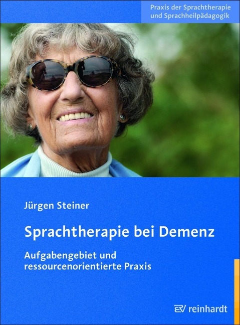 Sprachtherapie bei Demenz - Jürgen Steiner
