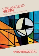 Cover-Bild zum Titel 'Verlangend vieren. Over de vormende kracht van de samenkomst' von 'Hans Riphagen, Teun van der Leer'
