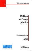 Cover-Bild zum Titel 'L'éthique de l'avocat pénaliste' von 'Aucharles'
