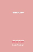 Cover-Bild zum Titel 'BINDUNG' von 'Erwin Niederer'