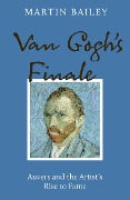 Van Gogh's Finale PB - Martin Bailey