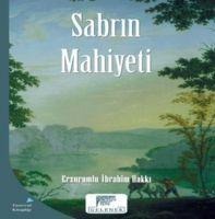 Sabrin Mahiyeti - Erzurumlu ibrahim Hakki Hazretleri
