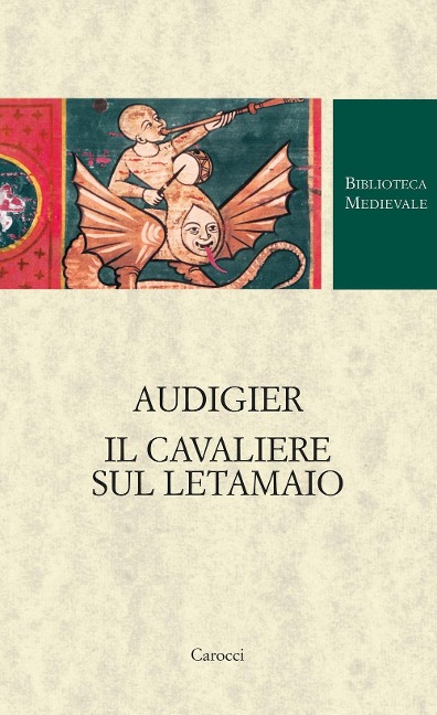 Audigier. Il cavaliere sul letamaio - 