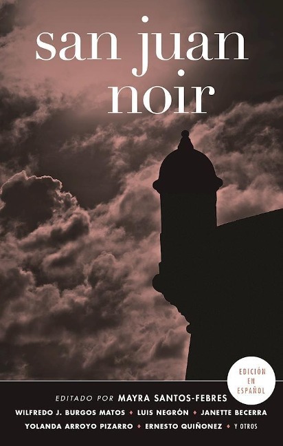 San Juan Noir (Spanish-Language Edition) (Spanish-Language) - 