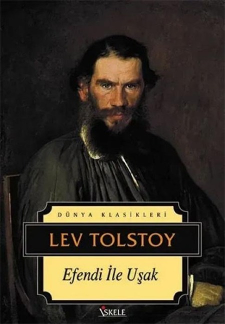 Efendi Ile Usak - Lev Nikolayevic Tolstoy