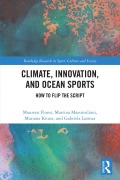 Cover-Bild zum Titel 'Climate, Innovation, and Ocean Sports' von 'Maureen Flores, Gabriela Lasmar, Mariana Knust, Martina Massimiliani'