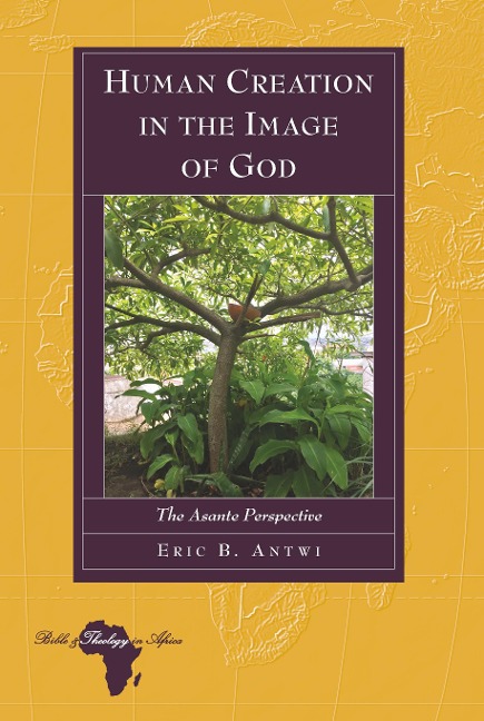 Human Creation in the Image of God - Eric Antwi