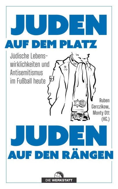 Juden auf dem Platz, Juden auf den Rängen - Monty Ott, Ruben Gerczikow