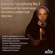 Cover-Bild zum Titel 'Symphony No.3 'sorrowful Songs'/Totus Tuus/+' von 'Woytowicz/Kamirski/Berlin RSO/Bader/Krakow Ph.'