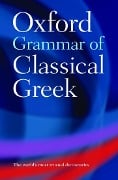 Cover-Bild zum Titel 'The Oxford Grammar of Classical Greek' von 'James Morwood'