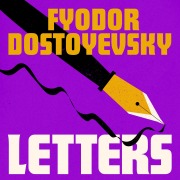 Cover-Bild zum Titel 'Letters' von 'Fyodor Dostoyevsky'