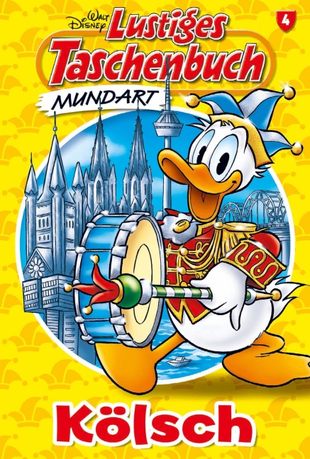 Lustiges Taschenbuch Mundart - Kölsch - Disney