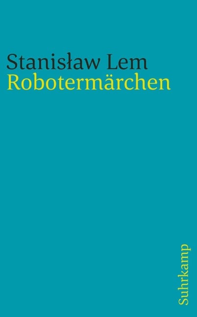 Robotermärchen - Stanislaw Lem