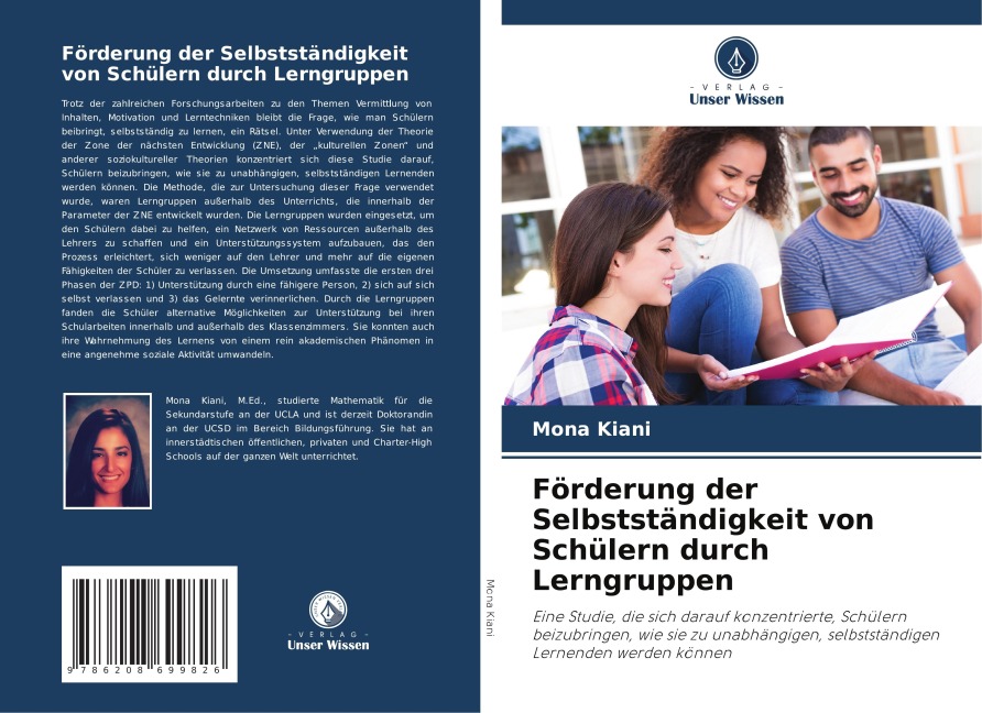 Förderung der Selbstständigkeit von Schülern durch Lerngruppen - Mona Kiani