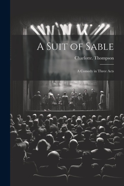 A Suit of Sable - Charlotte Thompson
