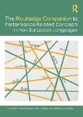 Cover-Bild zum Titel 'The Routledge Companion to Performance-Related Concepts in Non-European Languages' von ''